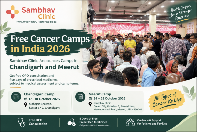 Free Cancer Camps in India : Sambhav Clinic Announces Camps in Chandigarh and Meerut
